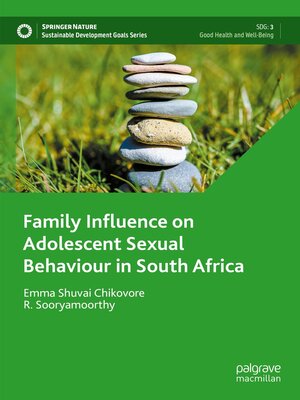 cover image of Family Influence on Adolescent Sexual Behaviour in South Africa